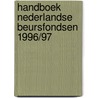 Handboek Nederlandse Beursfondsen 1996/97 door Onbekend