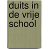 Duits in de vrije school door friedhelm dreckmeier