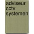 Adviseur CCTV systemen