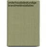 Onderhoudsdeskundige Brandmeldinstallaties door G. van Gelder