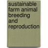 Sustainable Farm Animal Breeding and Reproduction by Working Group Fabre Technology Platform