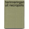Herinneringen uit necropolis door Chodasevitsj