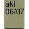 AKI 06/07 by W.J. Hooijmans