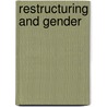 Restructuring and gender door Moors