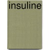 Insuline door M. Dooper