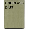 Onderwijs Plus by Y.A.M. Leeman