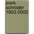 Sierk Schroder 1903-2002