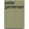 Peter Gentenaar door V. van Verschuer