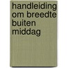 Handleiding om breedte buiten middag door Hazewinkel