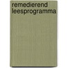 Remedierend leesprogramma by R. Jansen
