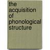 The acquisition of phonological structure by C. Dietrich