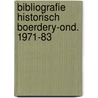 Bibliografie historisch boerdery-ond. 1971-83 door Willem Bos