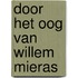 Door het oog van Willem Mieras