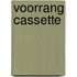Voorrang cassette
