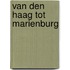 Van Den Haag tot Marienburg