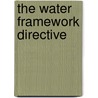 The water framework directive door Philippe Quevauviller