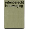 Retentierecht in beweging by Overeem