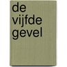 De vijfde gevel by W. Mulder