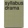 Syllabus drama door H. Boers