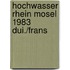 Hochwasser rhein mosel 1983 dui./frans