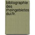 Bibliographie des rheingebietes dui/fr.