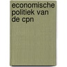 Economische politiek van de cpn by Piet Bakker