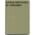 Contra-reformatie te rotterdam