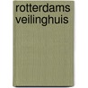 Rotterdams veilinghuis by Houwen