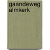 Gaandeweg Almkerk by J. Koekkoek