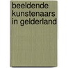 Beeldende kunstenaars in gelderland door Q. Abegg