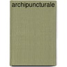 Archipuncturale by R. Herngreen