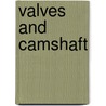 Valves and camshaft door Onbekend