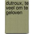 Dutroux, te veel om te geloven