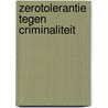 Zerotolerantie tegen criminaliteit door F. Dewinter