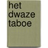 Het dwaze taboe