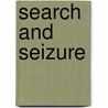 Search and seizure door R.M. Price