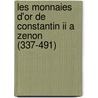 Les monnaies d'or de Constantin II a Zenon (337-491) by G. Depeyrot