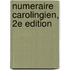 Numeraire carolingien, 2e edition