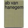 Ab van Hanegem door B. Jansen