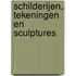Schilderijen, tekeningen en sculptures