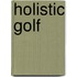 Holistic Golf