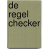 De Regel Checker door M. van Wieringen