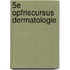 5e Opfriscursus dermatologie