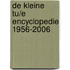 De kleine TU/e encyclopedie 1956-2006