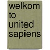 Welkom to United Sapiens door B. Bosch