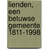 Lienden, een Betuwse gemeente 1811-1998