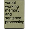 Verbal working memory and sentence processing door S. Vos