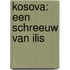 Kosova: een schreeuw van Ilis