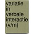 Variatie in verbale interactie (v/m)