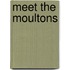 Meet the Moultons